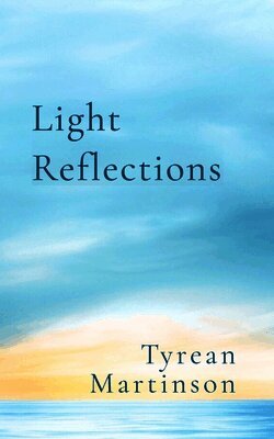 Light Reflections, Second Edition