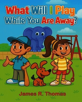 What Will I Play While You Are Away?