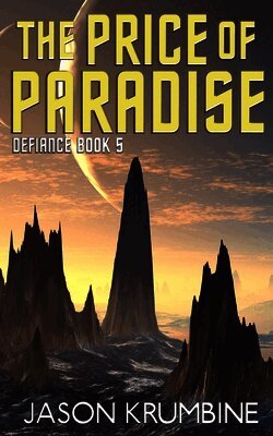 Jason Krumbine - Price of Paradise, Häftad