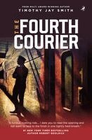 Timothy Jay Smith - Fourth Courier, Häftad