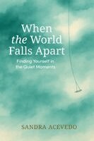 Sandra Acevedo - When The World Falls Apart, Häftad