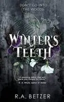 R a Betzer - Winter's Teeth, Häftad. Tillgänglighet: Lägg i varukorg