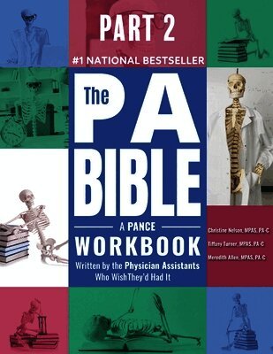 Part 2- The PA Bible