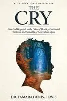 Tamara Denis-Lewis - Cry, Häftad. Tillgänglighet: Lägg i varukorg