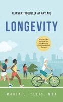 Maria L Ellis - Longevity, Häftad