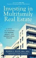 Maria L Ellis - Investing in Multifamily Real Estate, Häftad. Tillgänglighet: Lägg i varukorg