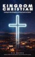 E C Moses - Kingdom Christian, Häftad