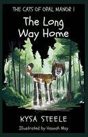 Kysa Steele - Long Way Home, Häftad. Tillgänglighet: Lägg i varukorg