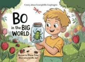 Alyssa Zube - Bo in the BIG WORLD, Häftad