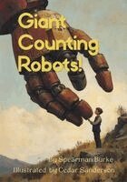 Spearman Burke - Giant Counting Robots, Häftad