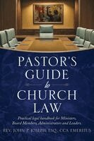 John Joseph - Pastor's Guide to Church Law, Inbunden