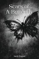 Sarah Brignac, Callaghan Publications - Scars Of A Butterfly, Häftad. Tillgänglighet: Lägg i varukorg