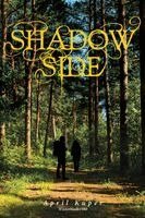 April M Kuper - Shadow Side, Häftad