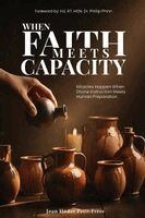 Jean Héder Petit-Frère - When Faith Meets Capacity, Häftad