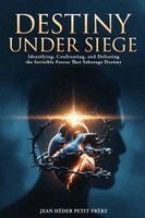 Jean Héder Petit-Frère - Destiny Under Siege, Häftad
