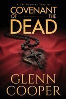 Glenn Cooper - Covenant of the Dead, Häftad