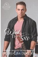 What They Say