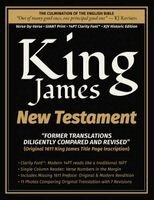 William Tyndale, King James Revisers, John W T Rogers - King James New Testament - Diligently Compared and Revised, Häftad