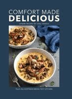 Hoffman Media Test Kitchen - Comfort Made Delicious, Inbunden