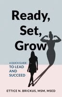 Ettice N Brickus - Ready, Set, Grow, Häftad