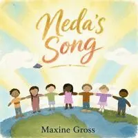 Maxine Gross - Neda's Song, Häftad. Tillgänglighet: Lägg i varukorg