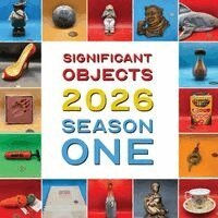 Ander Monson - Significant Objects 2026 Season One, Häftad