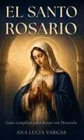 Ana Lucía Vargas - Santo Rosario, Inbunden. Tillgänglighet: Lägg i varukorg