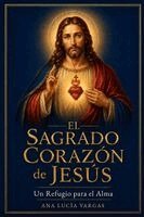 Ana Lucía Vargas - Sagrado Corazón de Jesús, Häftad