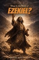 Michael Whitworth - What Is the Book of Ezekiel?, Häftad