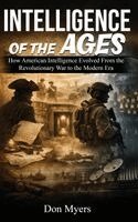 Donald Myers - Intelligence of the Ages, Inbunden