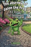 M K Pour, O K Pour - Journey of Jason the Frog(TM) AI Robot to Savannah, Häftad
