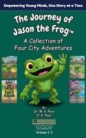M K Pour, O K Pour - Journey of Jason the Frog(TM), Inbunden