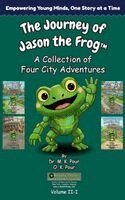M K Pour, O K Pour - Journey of Jason the Frog(TM), Inbunden