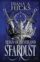 Diana Hicks - Reign of Silver and Stardust, Häftad. Tillgänglighet: Lägg i varukorg