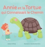 Cj Pérez - Annie et la Tortue qui Connaissait le Chemin, Inbunden. Tillgänglighet: Lägg i varukorg