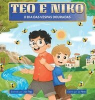 Cj Pérez - Teo e Niko, o Dia das Vespas Douradas, Inbunden. Tillgänglighet: Lägg i varukorg