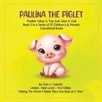 Kort A Fudurich - Paulina The Piglet - Book 2, Häftad