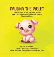 Kort A Fudurich - Paulina The Piglet - Book 2, Inbunden
