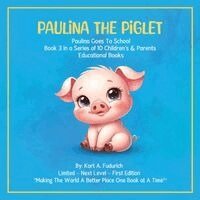 Kort A Fudurich - Paulina The Piglet - Book 3, Häftad