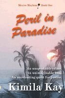 Kay - Peril in Paradise, Häftad. Tillgänglighet: Lägg i varukorg