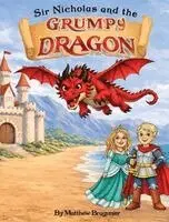 Matthew Bragunier - Sir Nicholas and the Grumpy Dragon, Inbunden. Tillgänglighet: Lägg i varukorg