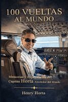 Henry Horta - 100 Vueltas Al Mundo, Häftad