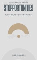 Mark Morse - Stopportunities, Inbunden