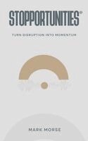 Mark Morse - Stopportunities, Inbunden