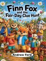 Andrew Ford - Finn Fox and the Fair-Day Clue Hunt, Inbunden