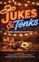 Michael Bracken, Gary Phillips - Jukes and Tonks, Häftad