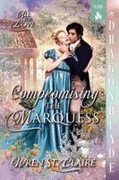 Wren St Claire - Compromising the Marquess, Häftad