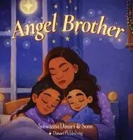 Stewanna Dasari - Angel Brother, Inbunden. Tillgänglighet: Lägg i varukorg
