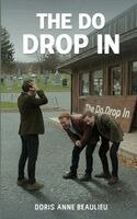 Doris Anne Beaulieu - Do Drop In, Häftad
