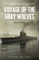 Steven M Wilson - Voyage of the Gray Wolves, Häftad